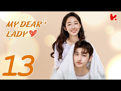 INDO SUBMy Dear Lady EP13 | Jiang Meng Jie, Liu Te