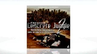 Frenchie - &quot;Hood Letter&quot; [Concrete Jungle 2]