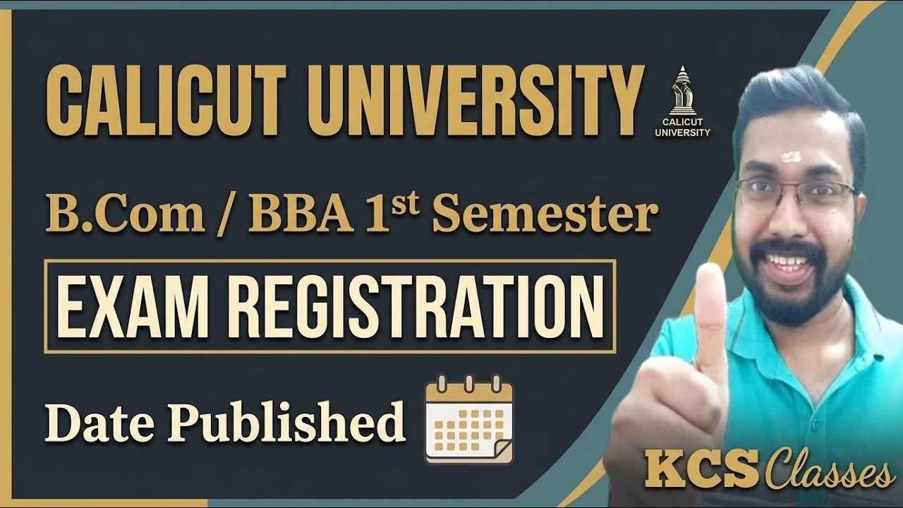 Calicut University B.com/BBA 1st Semester Exam Registration Date Published 🔥