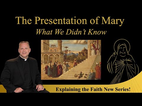 The Presentation of Jesus or Mary? A Simple Summary - Explaining the Faith w/Fr. Chris Alar