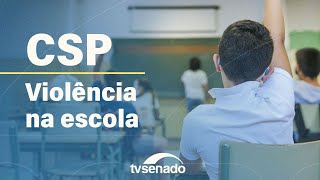 CSP discute combate à violência nas escolas – 13/8/25