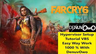 How to Use DenuvOwO Hypervisor Bypass Setup Tutorial VBS (Far Cry 6)