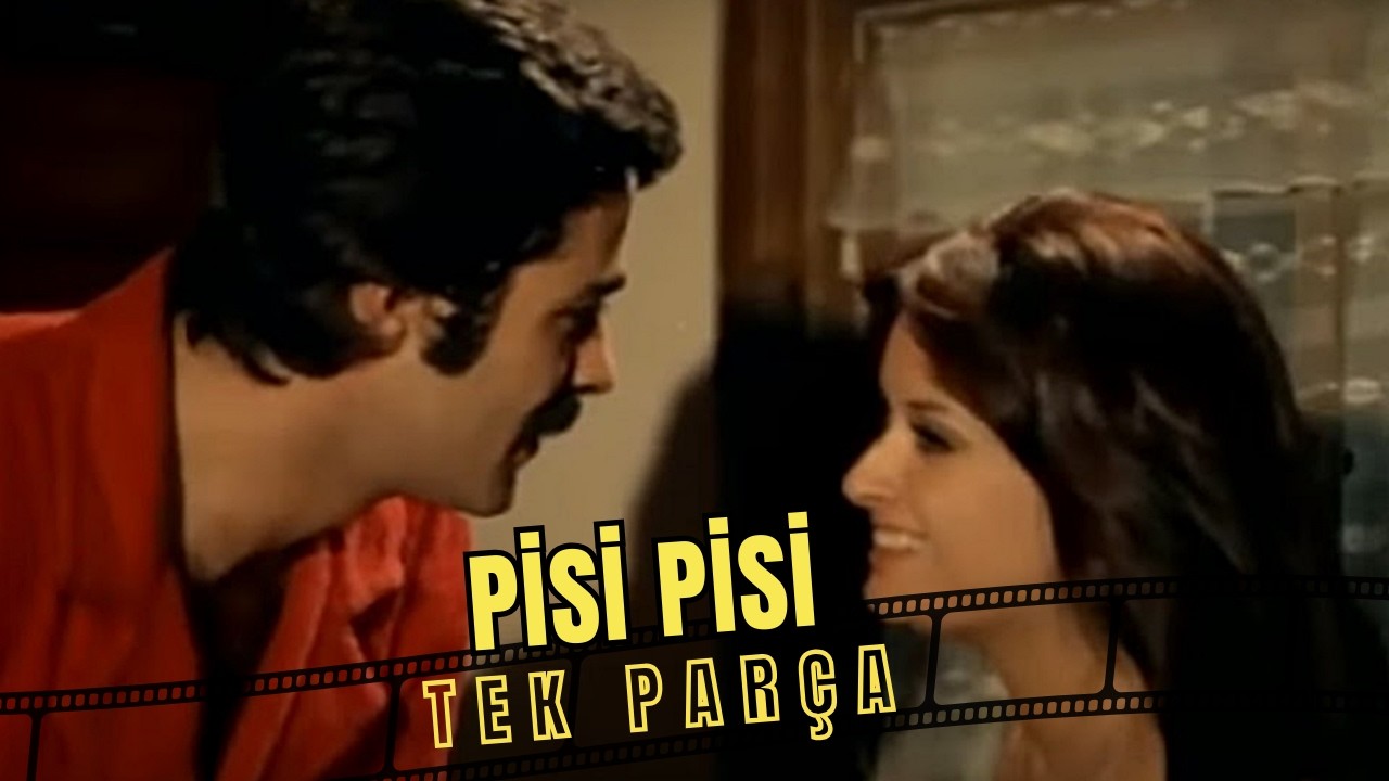 Pisi Pisi | Eski Türk Filmi