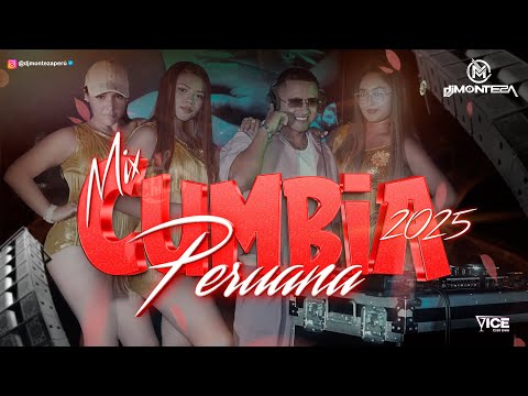 MIX CUMBIAS PERUANAS 2025 Vol.1💃(Bailables y Cheleras) DJ MONTEZA