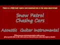 Snow Patrol - Chasing Cars (Acoustic Guitar ...