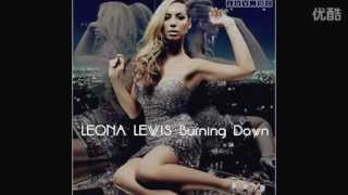 Leona Lewis   Burning Down