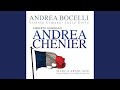 Giordano: Andrea Chénier / Act 3 - "Son la vecchia Madelon ... Amici ancor cantiam"