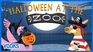 Halloween at the Zoo! | Read Aloud Kids Book | Vooks Narrated Storybooks