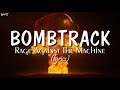 Bombtrack (lyrics) - Rage Against The Machine