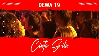 Download lagu DEWA19 Cinta Gila Live mp3