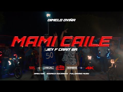 Jey F, Carit Br, Oviña  - Mami Caile (Video Oficial)