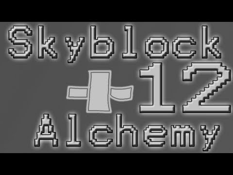 silverkill95 - Minecraft Skyblock + Alchemy [Season2] Ep12 - The road