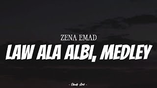 Download lagu ZENA EMAD - Law Ala Albi, Maool, Fen Layalik, Aleik Oyoun | ( Video Lirik ) mp3