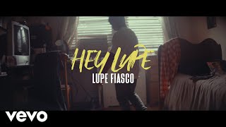 Hey Lupe Music Video