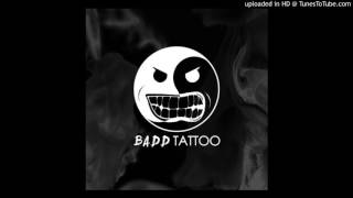 Badd Tattoo - Brittany's Got A Gun