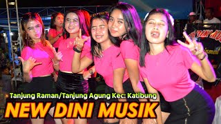 Download lagu New Dini Musik Tanjung raman/Tanjung Agung Full Remix Full kenceng bossku Remix Full durasi mp3