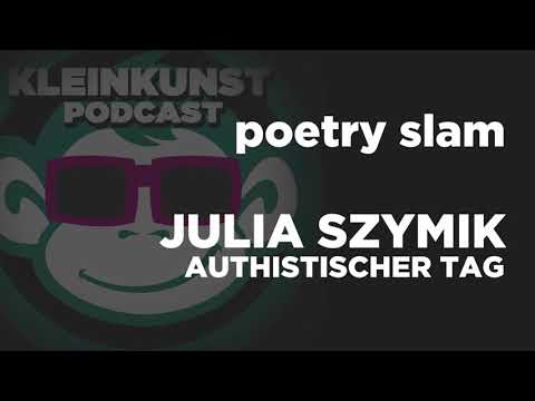 #075 Julia Szymik - Authistischer Tag (Poetry Slam)