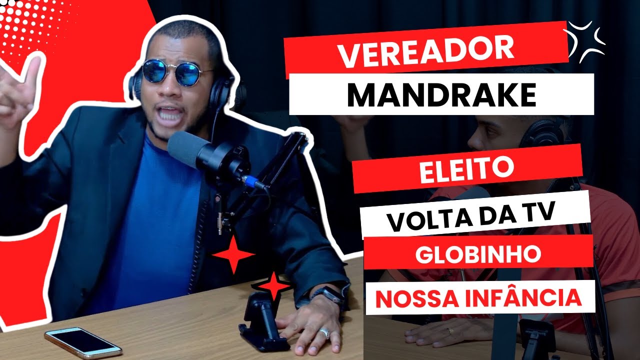 VEREADOR MANDRAKE - NOSSA INFÂNCIA - OS MAIS VELHOS