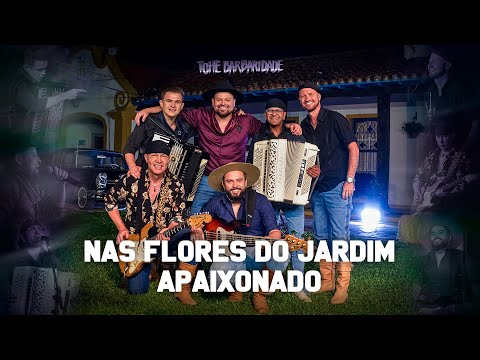 Tchê Barbaridade - NAS FLORES DO JARDIM / APAIXONADO (DVD O Tchê chegou na Vacaria)