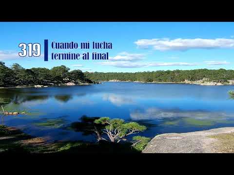 319 Cuando mi lucha termine al final