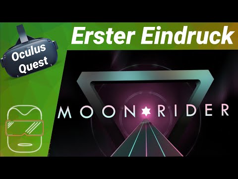 Oculus Quest - Moon Rider / Erster Eindruck / kostenlos / Spiele / Test (deutsch) Virtual Reality