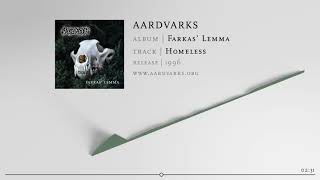 AARDVARKS – Homeless