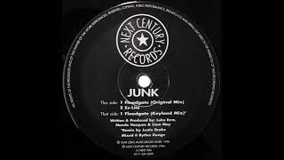 Junk - Floodgate (Oiginal Mix) (1996)