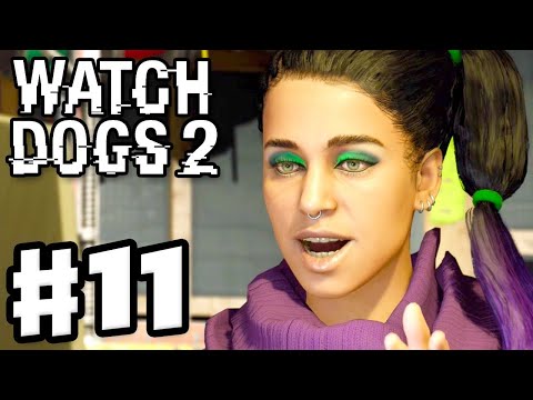 Watch Dogs 2 Walkthrough Gameplay Part 11