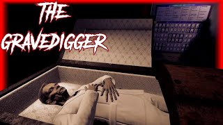 The Gravedigger | I make a demon mad while robbing graves!
