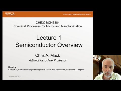 Lecture 1 (CHE 323) Semiconductor Overview