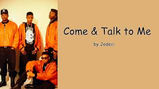 Come & Talk to Me by Jodeci (Lyrics)