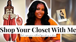 The Art of Shopping Your Closet | Elevate Your Style Using What You Already Own 2026
