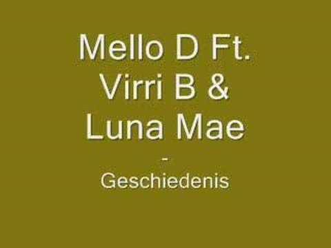Mello D Ft. Virri B & Luna Mae - Geschiedenis