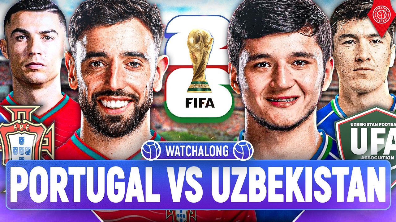 Portugal Vs Uzbekistan | LIVE World Cup 2026 WatchAlong