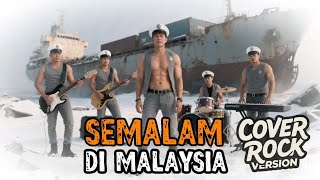 Download lagu SEMALAM DI MALAYSIA  D'LLOYD | COVER VERSI ROCK  mp3