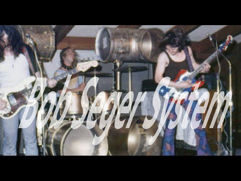 Bob Seger System - Live 1970