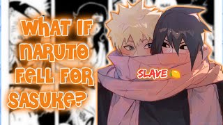 What If Naruto Fell for Sasuke | The Movie | FULL SERIES All Parts Yaoi Shounen Ai Bl