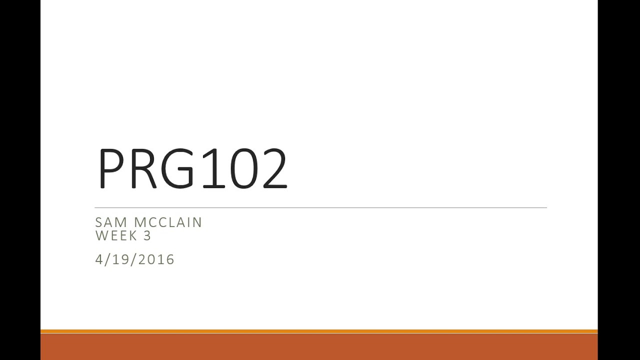 Programming Logic and Design I - Looping Structures and Arrays