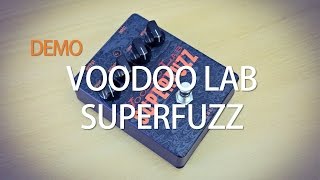 Video thumbnail for Voodoo Lab SuperFuzz by Izwi