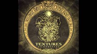 Textures - Old Days Born Anew
