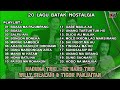 Kompilasi Lagu Batak Nostalgia Maduma Trio De Hard Trio Willy Silalahi Tigor Panjaitan
