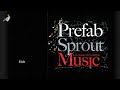 Ride by Prefab Sprout