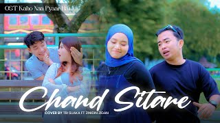 Download lagu Chand Sitare - Tri Suaka FT Zinidin Zidan Cover India Song Ost Kahoo Naa Pyar Hai mp3