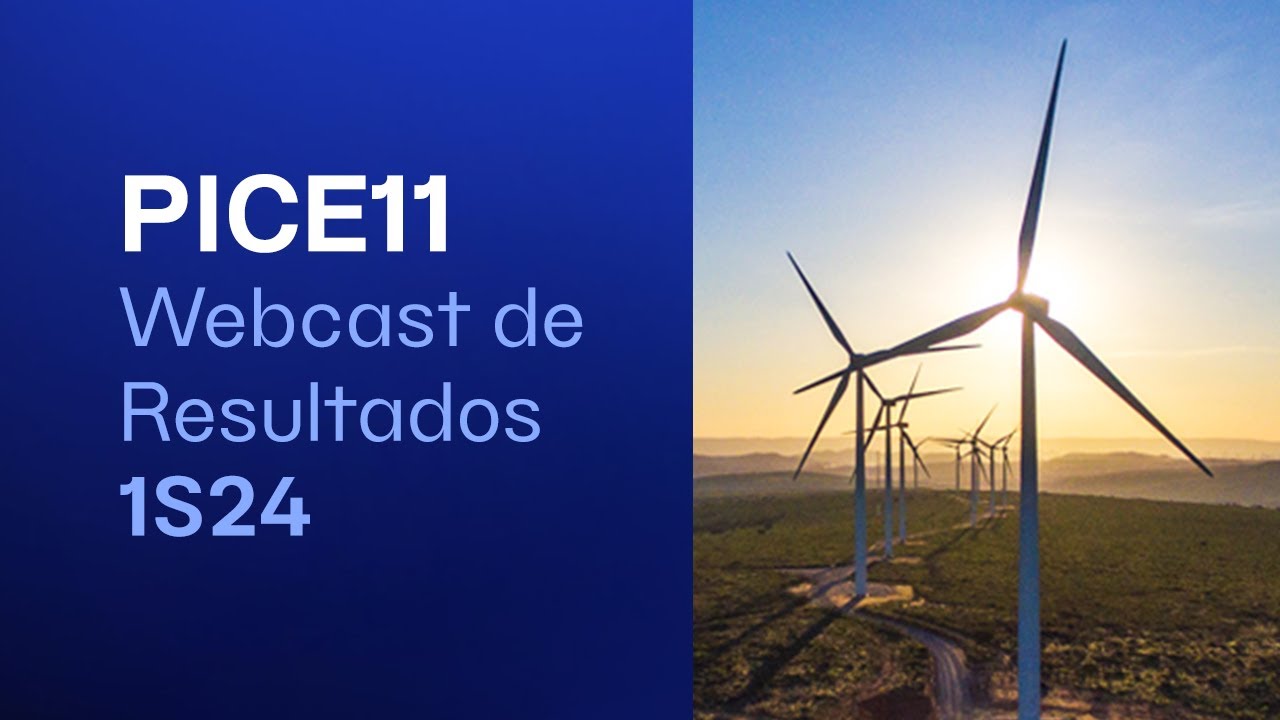 PICE11 | Webcast de Resultados 1S24