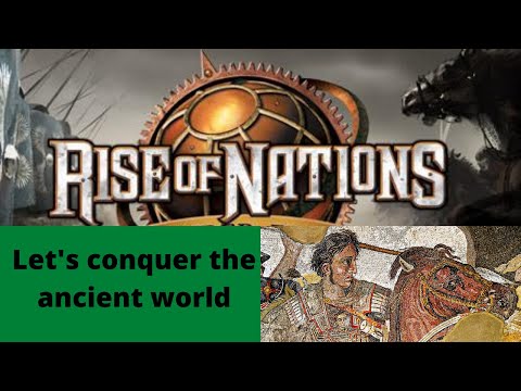 Rise of Nations: Alexander the Great Campaign (If AoE and Civ had a baby, it would be this game)