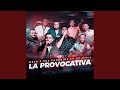 La Provocativa (En Bohemia)