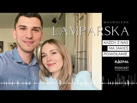 Rozpal Wiarę #10 - Każdy z nas ma jakieś powołanie | Magdalena Lamparska