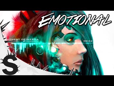 Most Powerful and Emotional Background Music - Moment Of Inertia