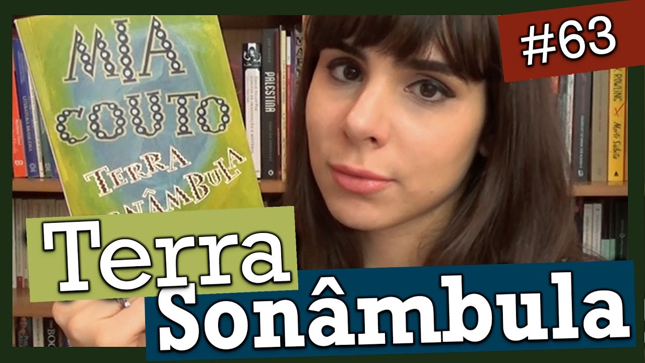 (UNICAMP) TERRA SONÂMBULA, DE MIA COUTO (#63)