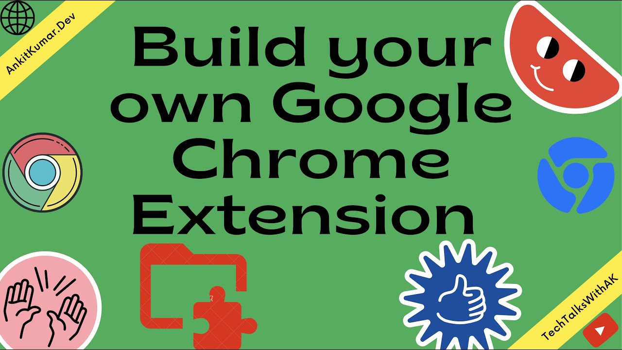 How to build a Custom Google  Chrome Extension | Step by step Technical Tutorial on Chrome Extension